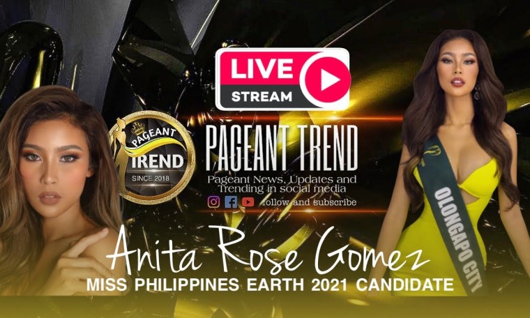 LIVE | Miss Philippines Earth 2021 Candidate Anita Rose Gomez at Pageant Trend LIVE | Miss Philippines Earth 2021 Candidate Anita Rose Gomez at Pageant Trend