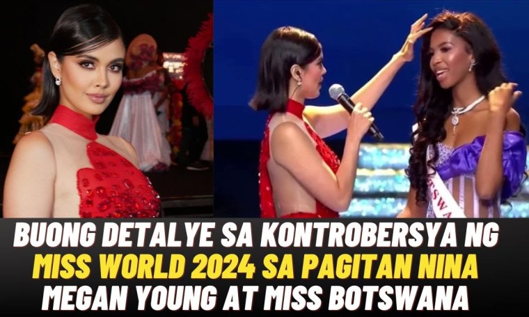 BUONG DETALYE ng KONTROBERSYA kina Megan Young at Miss Botswana sa MISS WORLD 2024, ALAMIN ang TOTOO BUONG DETALYE ng KONTROBERSYA kina Megan Young at Miss Botswana sa MISS WORLD 2024, ALAMIN ang TOTOO