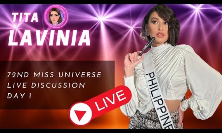 72nd Miss Universe LIVE Discussion Day 1 72nd Miss Universe LIVE Discussion Day 1