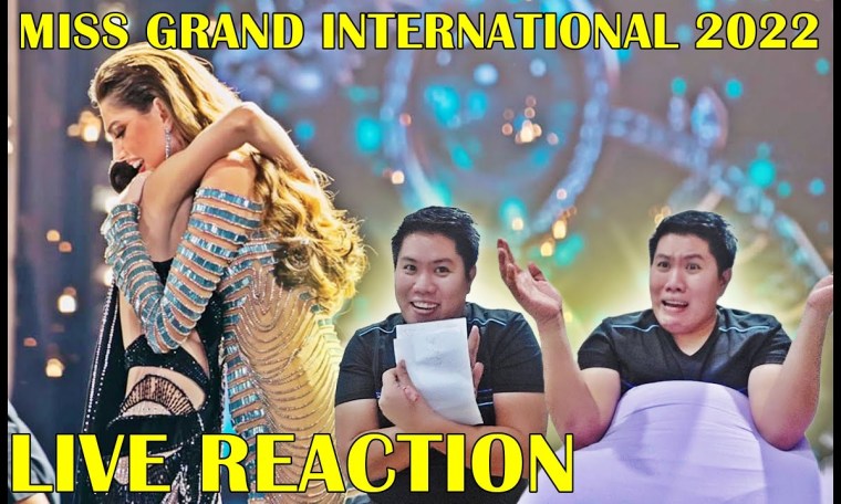 Miss Grand International 2022 | LIVE REACTION Miss Grand International 2022 | LIVE REACTION
