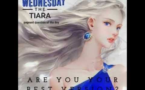 Pageant Question for The Day by The Tiara :Â Â Are you your Best Version? #beautyqueens #beautifull Pageant Question for The Day by The Tiara :Â Â Are you your Best Version? #beautyqueens #beautifull