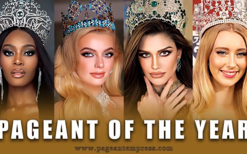 Which is the Best Pageant of 2022? Which is the Best Pageant of 2022?