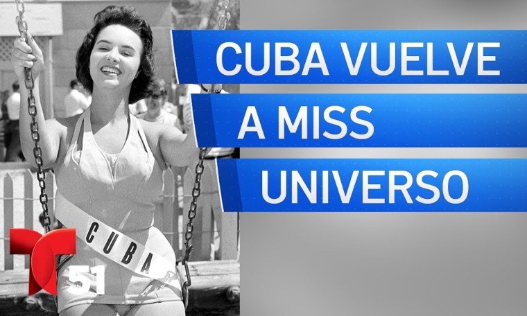 Cuba regresa al Miss Universo Cuba regresa al Miss Universo
