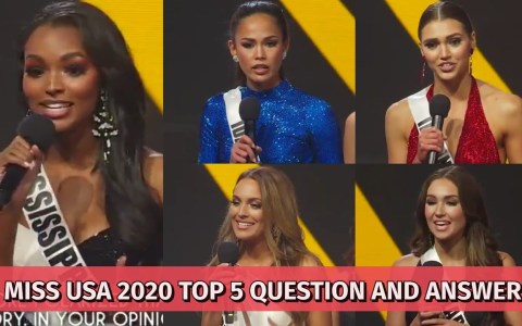 Miss USA 2020 – Question & Answer Top 5 Finalists Miss USA 2020 – Question & Answer Top 5 Finalists