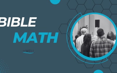 Bible Math- Jeff Grismer- The Well Church Bible Math- Jeff Grismer- The Well Church