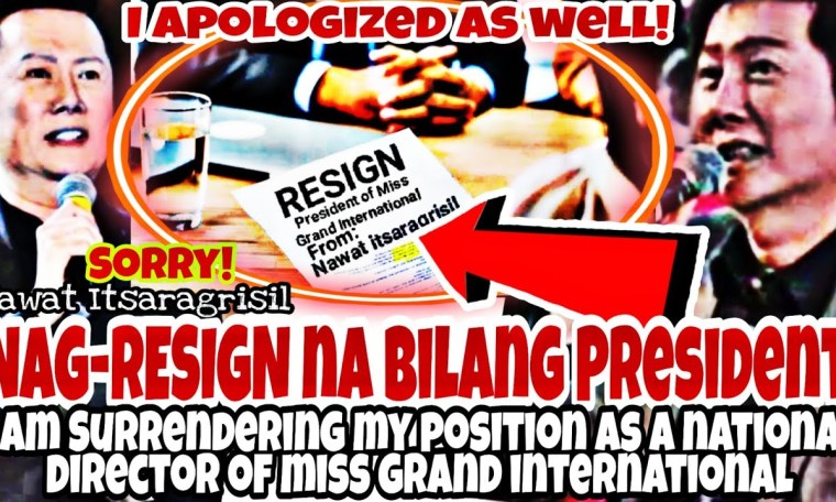 MAGBIBITIW na si Nawat bilang President ng Miss Grand International!I am RESIGNING as a PRESIDENT! MAGBIBITIW na si Nawat bilang President ng Miss Grand International!I am RESIGNING as a PRESIDENT!