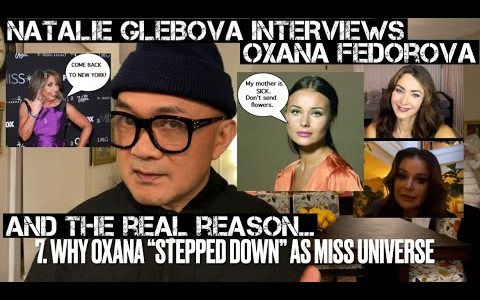 Natalie Glebovaâs Interview With Oxana Fedorova, Dethroned Miss Universe 2002 Natalie Glebovaâs Interview With Oxana Fedorova, Dethroned Miss Universe 2002