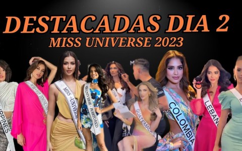 Las más destacadas del dÃa 2 en miss universe 2023. Las más destacadas del dÃa 2 en miss universe 2023.