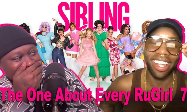 Sibling Rivalry: The One About Every RuGirl (Part 7) Sibling Rivalry: The One About Every RuGirl (Part 7)