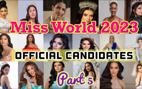 Official Candidates for MISS WORLD 2023 || 71st Miss World Pageant Official Candidates for MISS WORLD 2023 || 71st Miss World Pageant