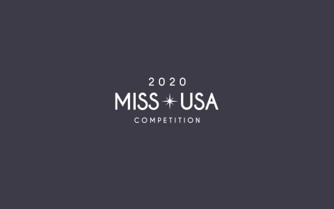 THE 2020 MISS USA Competition THE 2020 MISS USA Competition