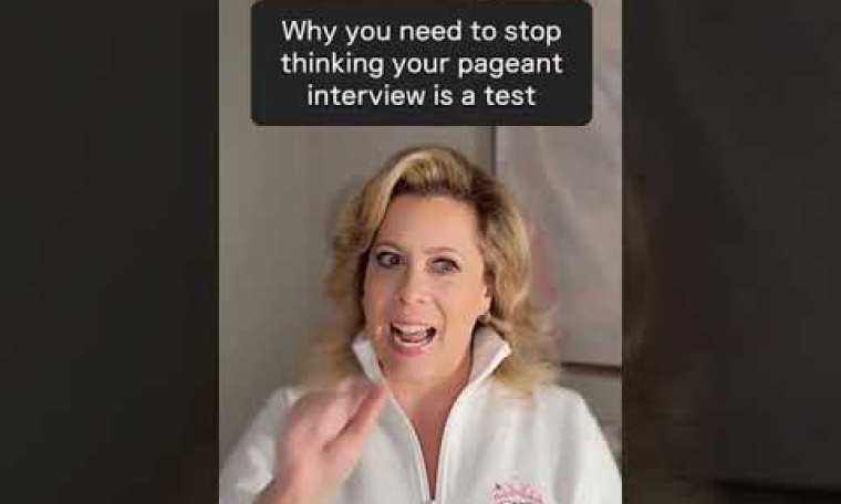 Why you need to stop treating your pageant interview like a test Why you need to stop treating your pageant interview like a test