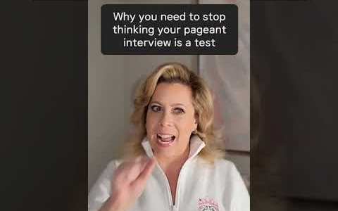 Why you need to stop treating your pageant interview like a test Why you need to stop treating your pageant interview like a test