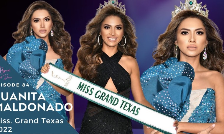 Pageant Sit Down. Episode 84. Juanita Maldonado. Miss Grand Texas 2022 Pageant Sit Down. Episode 84. Juanita Maldonado. Miss Grand Texas 2022