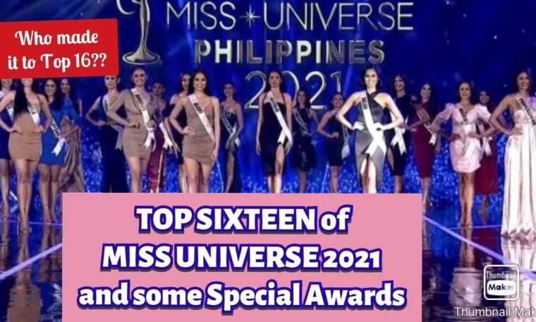 Top 16 ng Miss Universe 2021 plus Special Awards and Prizes Top 16 ng Miss Universe 2021 plus Special Awards and Prizes