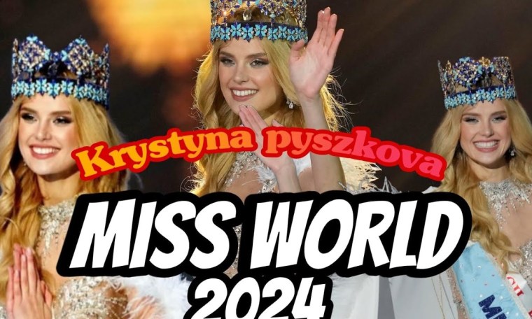 MISS WORLD 2024 Krystyna Pyszková !!! MISS WORLD 2024 Krystyna Pyszková !!!