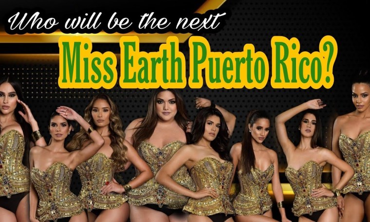 Miss Earth Puerto Rico – Meet the Candidates Miss Earth Puerto Rico – Meet the Candidates