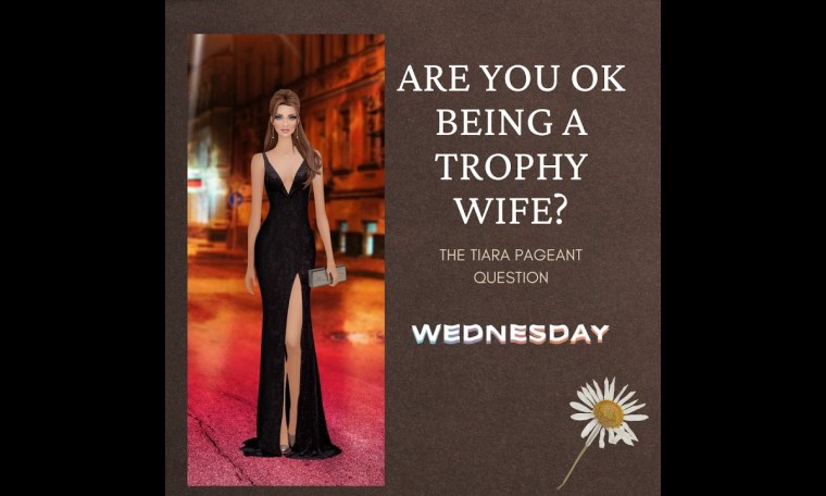 The Tiara Pageant Question : ARE YOU OK BEING A TROPHY WIFE?#MARRIAGE #TROPHYWIFE The Tiara Pageant Question : ARE YOU OK BEING A TROPHY WIFE?#MARRIAGE #TROPHYWIFE