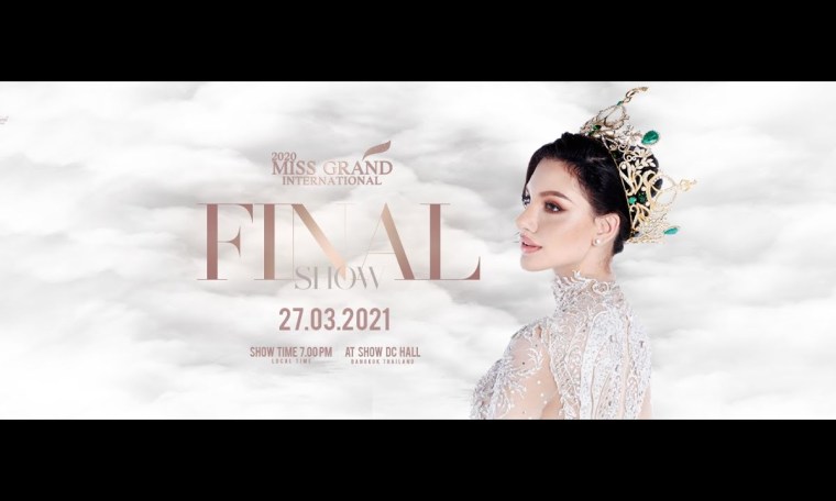 Miss Grand International 2020 FINAL SHOW Miss Grand International 2020 FINAL SHOW