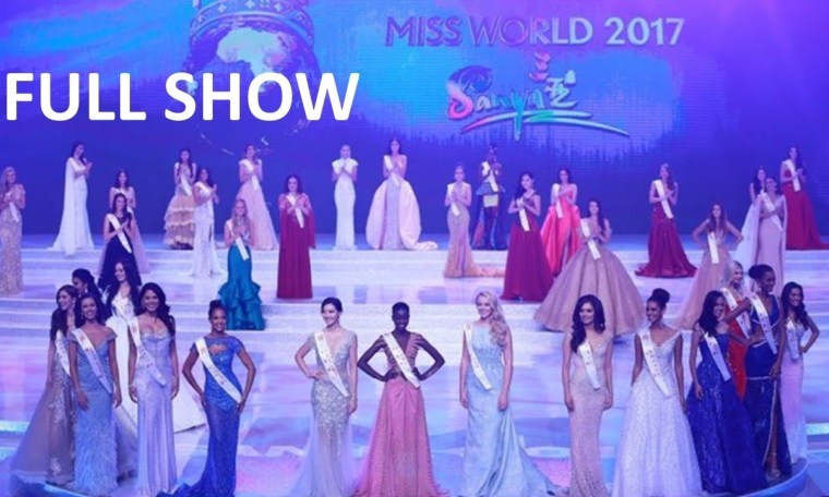 Miss World 2017 FULL SHOW Miss World 2017 FULL SHOW