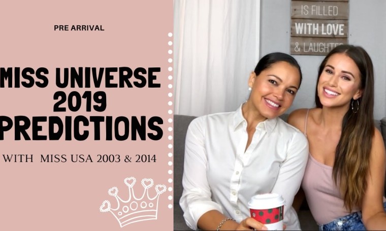 MISS UNIVERSE 2019 PREDICTION VIDEO | PRE-ARRIVAL | W/MISS USA 2003/2014 MISS UNIVERSE 2019 PREDICTION VIDEO | PRE-ARRIVAL | W/MISS USA 2003/2014