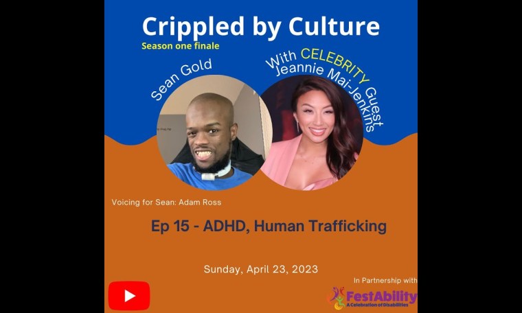 Crippled By Culture – Ep. 15 – ADHD, Human Sex Trafficking W/ Jeannie Mai Jenkins Crippled By Culture – Ep. 15 – ADHD, Human Sex Trafficking W/ Jeannie Mai Jenkins