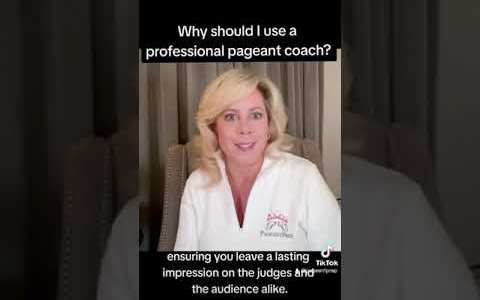 Why you should hire a pageant coach Why you should hire a pageant coach