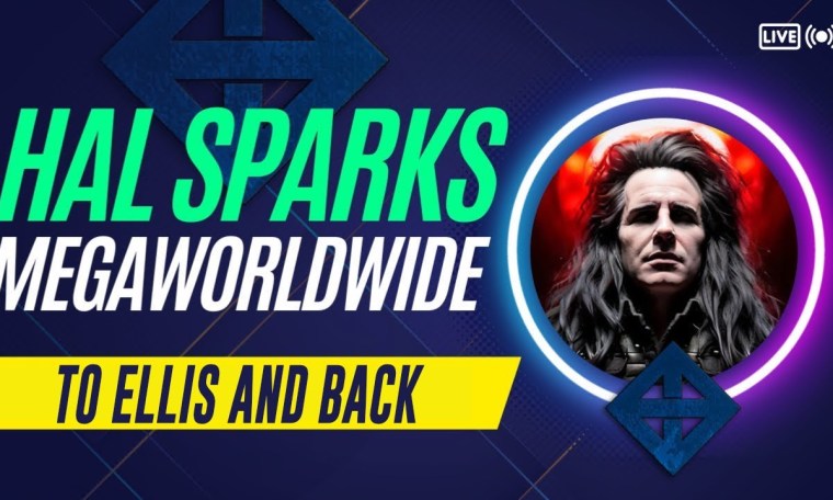 TO ELLIS AND BACK : HAL SPARKS MORNINGS MEGAWORLDWIDE TO ELLIS AND BACK : HAL SPARKS MORNINGS MEGAWORLDWIDE