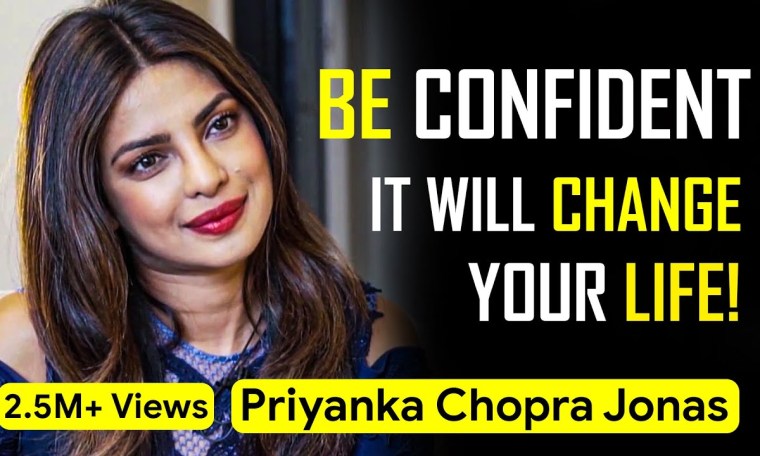 How CONFIDENCE can Change your Life – Priyanka Chopra Jonas | Seek Inspiration How CONFIDENCE can Change your Life – Priyanka Chopra Jonas | Seek Inspiration
