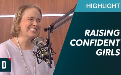 How do We Raise Confident Girls? How do We Raise Confident Girls?