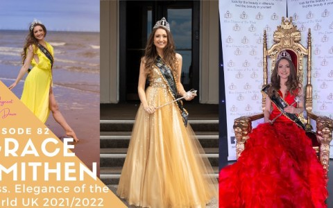 Pageant Sit Down. Episode 82. Grace Smithen. Miss. Elegance of the World UK 2021/2022 Pageant Sit Down. Episode 82. Grace Smithen. Miss. Elegance of the World UK 2021/2022