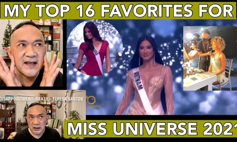 My Top 16 Favorites For Miss Universe 2021 My Top 16 Favorites For Miss Universe 2021