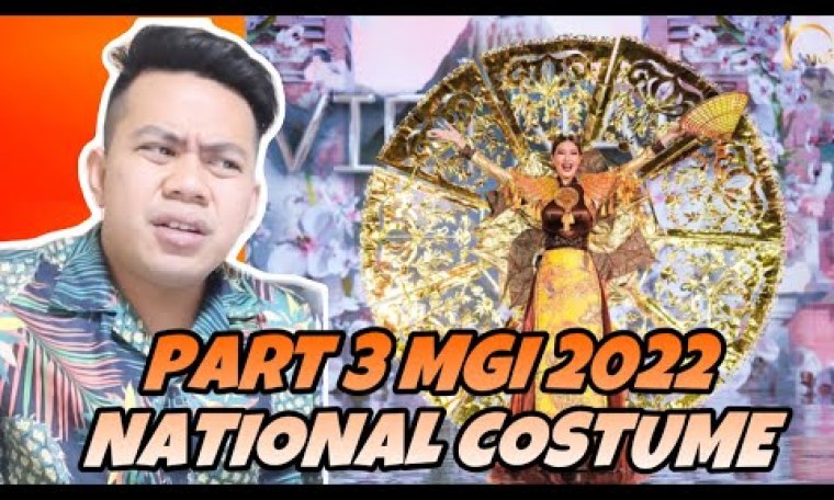 ATEBANG REACTION | MISS GRAND INTERNATIONAL 2022 NATIONAL COSTUME COMPETITION PART 3 ATEBANG REACTION | MISS GRAND INTERNATIONAL 2022 NATIONAL COSTUME COMPETITION PART 3