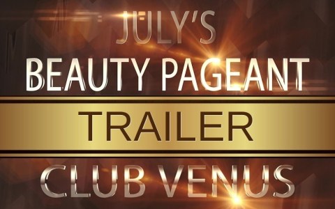Lady Popular July's Beauty Pageant with Venus Lady Popular July's Beauty Pageant with Venus