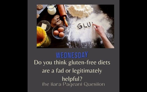 The Tiara Pageant Question: Do you think gluten-free diets are a fad or legitimately helpful? The Tiara Pageant Question: Do you think gluten-free diets are a fad or legitimately helpful?