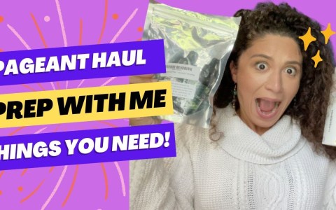 PAGEANT HAUL: THINGS YOU NEED FOR YOUR FIRST PAGEANT AND WELL-BEING! PAGEANT HAUL: THINGS YOU NEED FOR YOUR FIRST PAGEANT AND WELL-BEING!