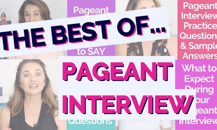 The Best Of Pageant Interview Questions and Answers The Best Of Pageant Interview Questions and Answers