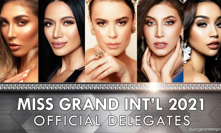 Miss Grand International 2021 Official Delegates Miss Grand International 2021 Official Delegates
