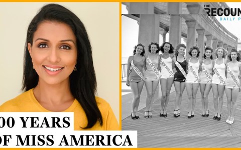 Looking Back on the History of Miss America Pageant | The Recount Daily Pod Looking Back on the History of Miss America Pageant | The Recount Daily Pod