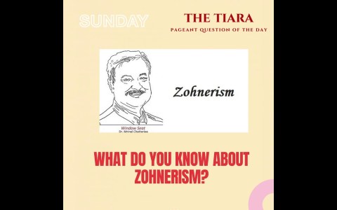 Pageant Question for The Day by The Tiara : What do you know about Zohnerism? Pageant Question for The Day by The Tiara : What do you know about Zohnerism?