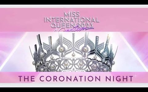 MISS INTERNATIONAL QUEEN 2023 FINALS: LIVE CHAT AND REACTION MISS INTERNATIONAL QUEEN 2023 FINALS: LIVE CHAT AND REACTION