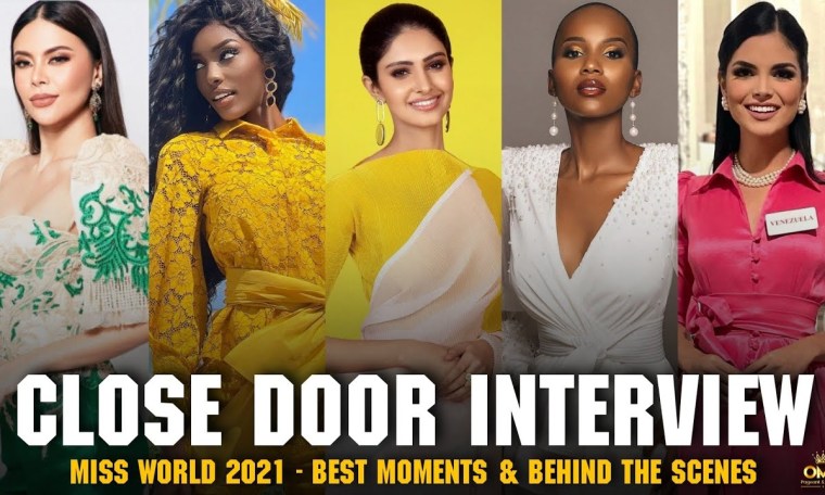 Miss World 2021 – CLOSE DOOR INTERVIEW (BEST MOMENTS) Miss World 2021 – CLOSE DOOR INTERVIEW (BEST MOMENTS)
