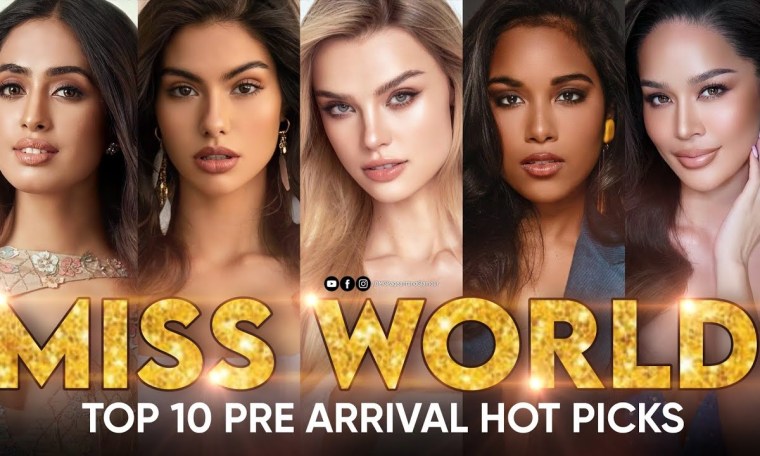 MISS WORLD 2024 – TOP 10 PRE ARRIVAL HOT PICKS MISS WORLD 2024 – TOP 10 PRE ARRIVAL HOT PICKS