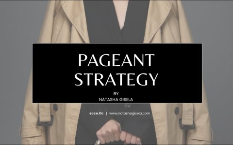 How to Create a Pageant Strategy: Tips to Win Your Next Pageant! Tips for Miss Universe How to Create a Pageant Strategy: Tips to Win Your Next Pageant! Tips for Miss Universe