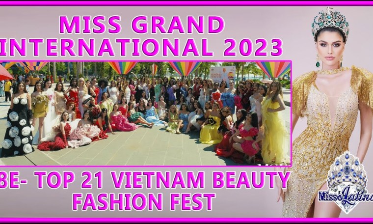 Miss Grand International 2023 – 8E – Top 21 / Vietnam Beauty Fashion Fest Miss Grand International 2023 – 8E – Top 21 / Vietnam Beauty Fashion Fest