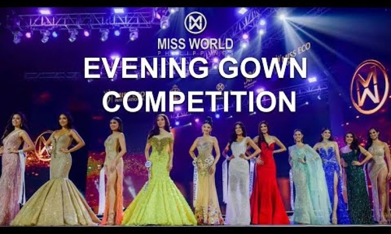 MISS WORLD PHILIPPINES 2022 | EVENING GOWN COMPETITION MISS WORLD PHILIPPINES 2022 | EVENING GOWN COMPETITION