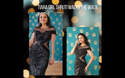 Tiara Girl Shruti Bhatt walks the Pageant and Model Walk Tiara Girl Shruti Bhatt walks the Pageant and Model Walk