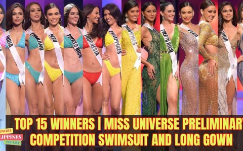 TOP 15 WINNERS | MISS UNIVERSE PRELIMINARYCOMPETITION SWIMSUIT AND LONG GOWN by Showbiz Philippines TOP 15 WINNERS | MISS UNIVERSE PRELIMINARYCOMPETITION SWIMSUIT AND LONG GOWN by Showbiz Philippines