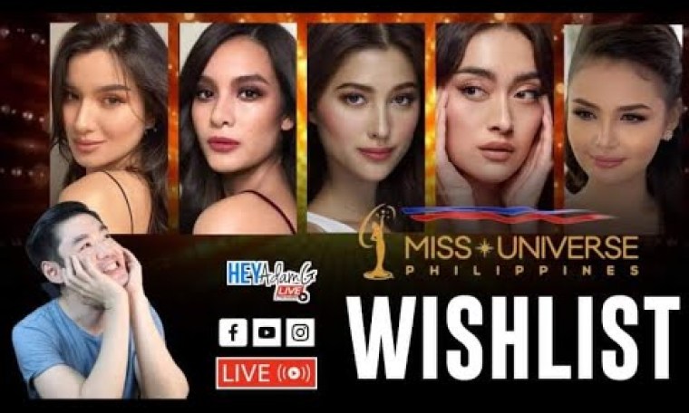 MY MISS UNIVERSE PHILIPPINES 2021 WISHLIST (Part 1) MY MISS UNIVERSE PHILIPPINES 2021 WISHLIST (Part 1)