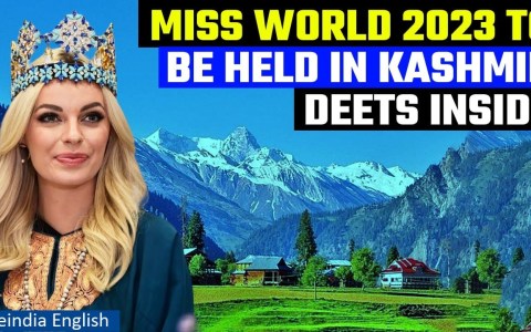 Miss World 2023: Kashmir to host 71st edition of the contest in December | Oneindia News Miss World 2023: Kashmir to host 71st edition of the contest in December | Oneindia News